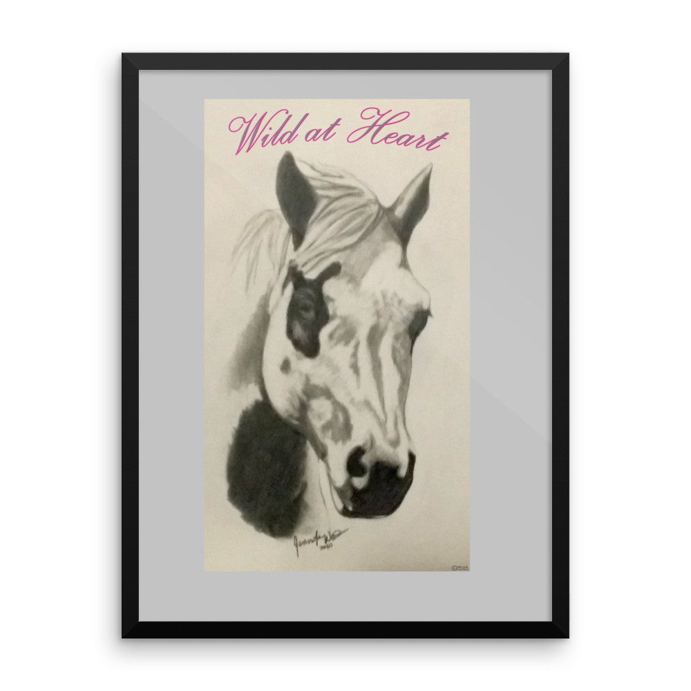 "Wild at Heart" Framed poster