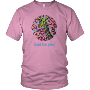 "Just be you" District Unisex Shirt