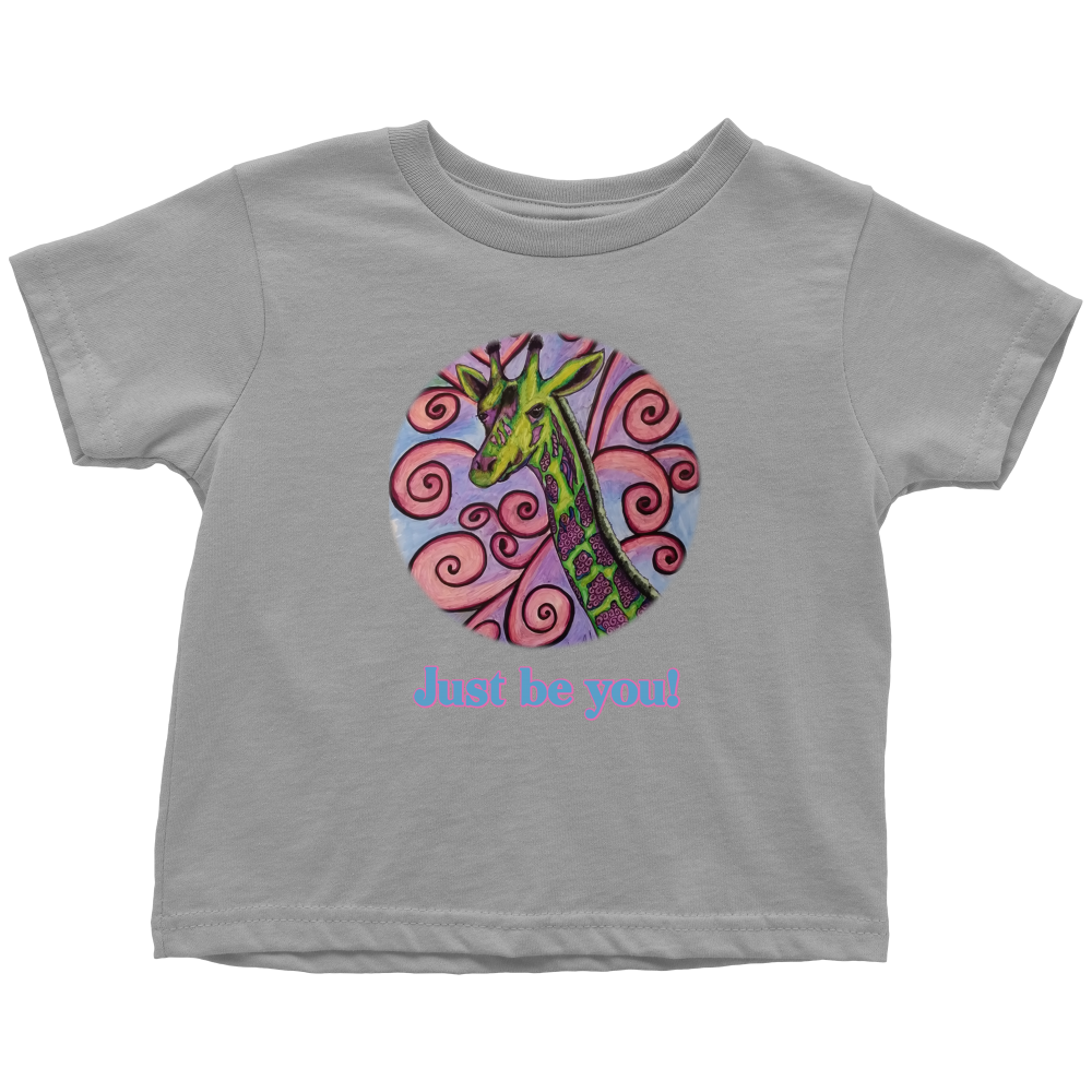 "Just be you" Toddler T-Shirt